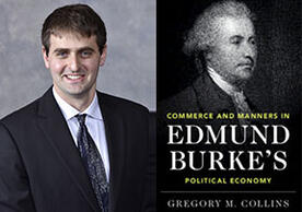 Gregory Collins and book cover for Edmund Burke's Political Economy